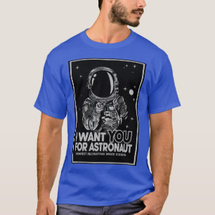 ASTRONAUT RECRUITING POSTER T-Shirt