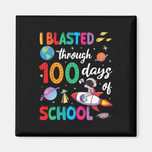 Astronaut Riding Rocket I Blasted Through 100 Days Magnet