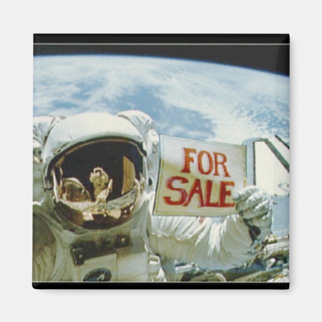 Astronaut Sells Earth Magnet (Front)