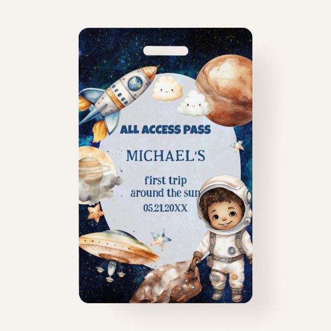 Astronaut Space First Trip Around The Sun ID Card Badge (Front)