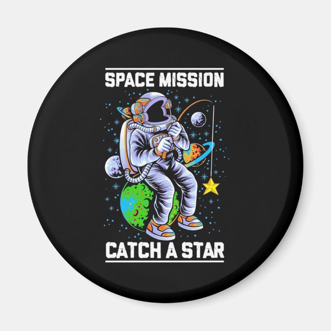 Astronaut Space Mission Catch A Star Magnet (Front)