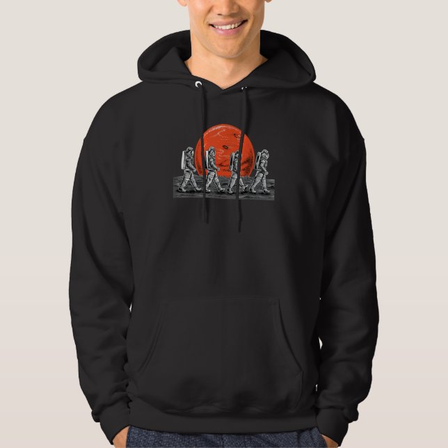 Astronauts in Walking in Space Occupy Mars Hoodie (Front)