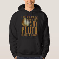 Astronomy Lover Pluto Is Still A Planet Funny Astr