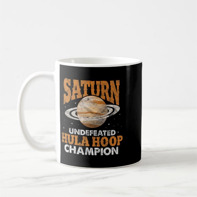 Astronomy Lover Saturn Undefeated Hula Hoop Champi Coffee Mug (Left)