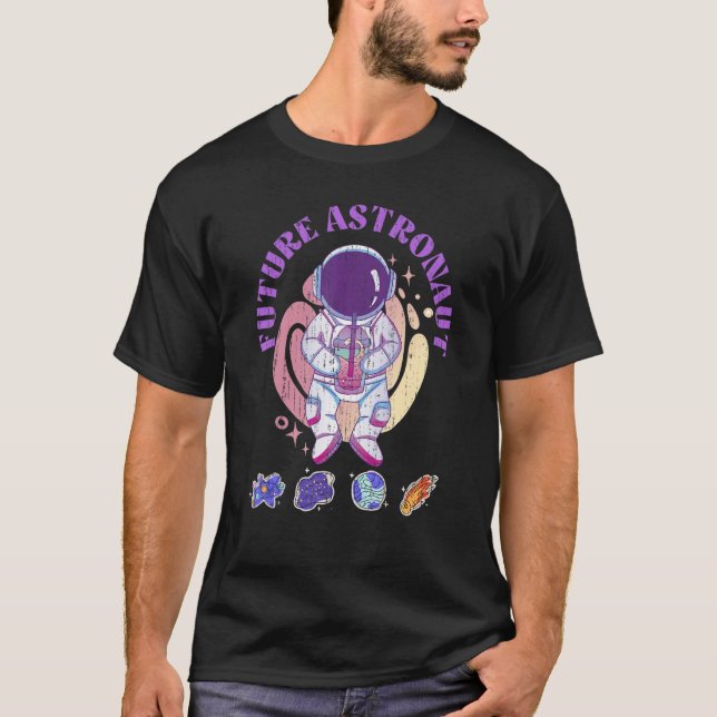 Astronomy Outer Science Space Travel Future Astron T-Shirt (Front)