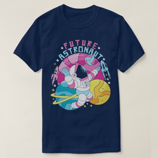 Astronomy Planets Space Science Lover Universe Fut T-Shirt (Design Front)