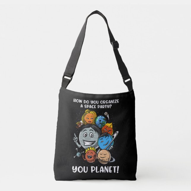 Astronomy Space Party Solar System Planets Joke Crossbody Bag (Front)