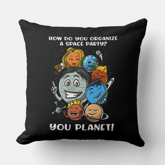Astronomy Space Party Solar System Planets Joke Throw Pillow (Front)