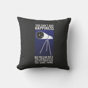 Astronomy - You Can't Buy Happiness Throw Pillow