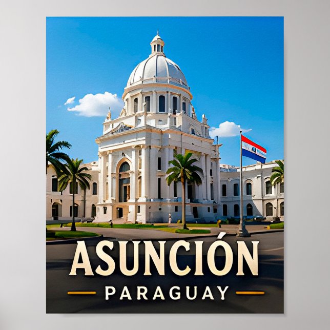 Asunción Riverside Charm and Paraguayan Heritage Poster (Front)