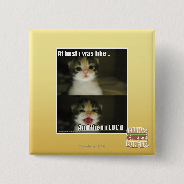 At first I was like 2 Inch Square Button (Front)