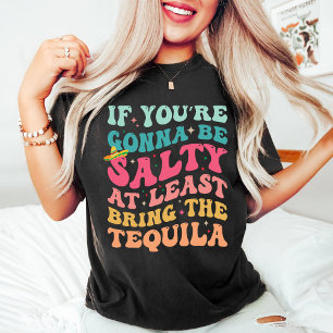 At Least Bring The Tequila funny Cinco De Mayo T-Shirt