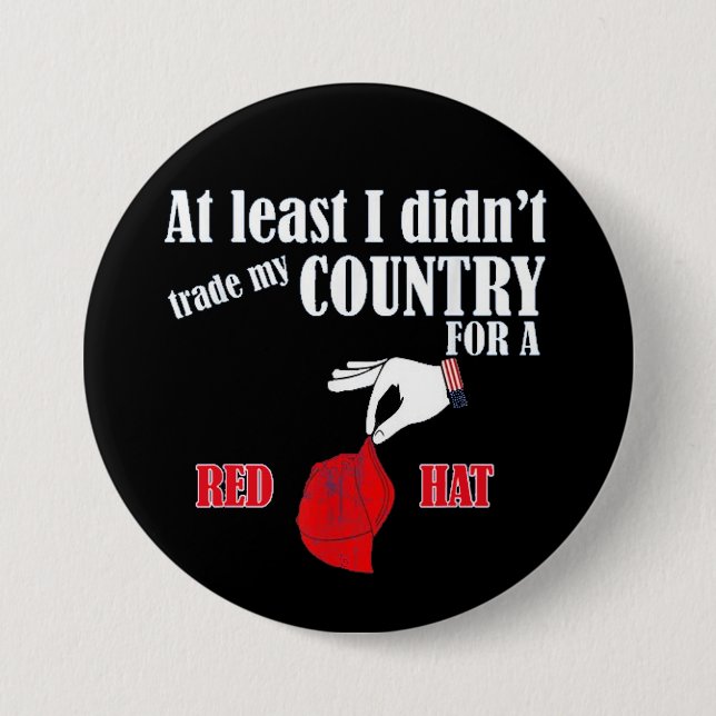 at least I didn't... 3 Inch Round Button (Front)