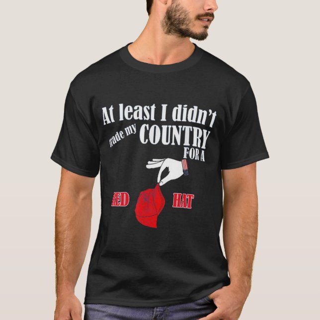 at least I didn't T-Shirt (Front)