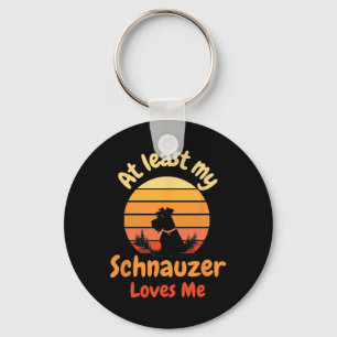 At Least My Schnauzer Loves Me Anti-valentine Dog  Keychain