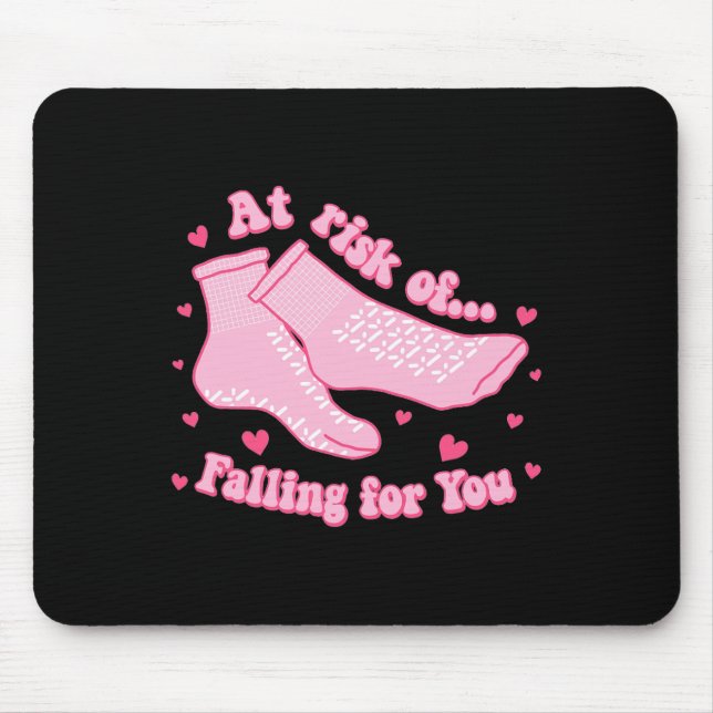 At Risk Of Falling For You Non Slip Socks Nurse Va Mouse Pad (Front)