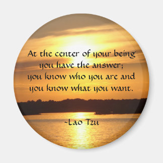 "At the centre of your being..." Magnet
