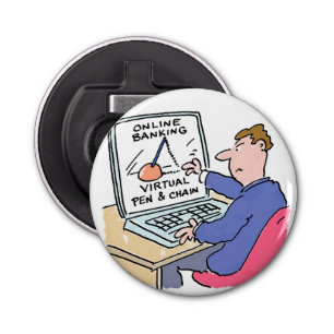 At the Computer - a Funny Online Banking Cartoon Bottle Opener