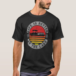 At The Lake Pontoon Captain Boating T-Shirt
