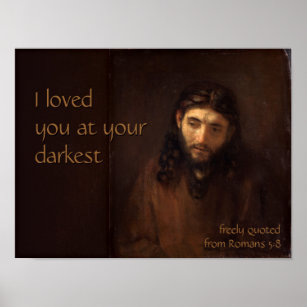 At your darkest CC0520 Rembrandt Jesus Cardstock Poster