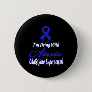 Ataxia Awareness 5 2 Inch Round Button