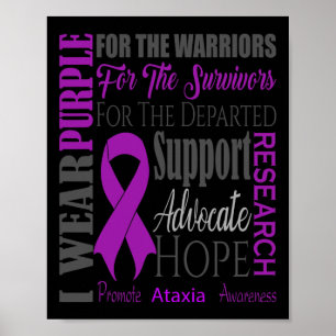 Ataxia Neurological Sickness Awareness For Warrior Poster