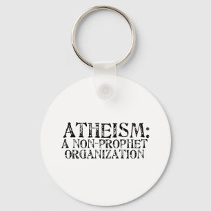 Atheism: A Non-Prophet Organization Keychain