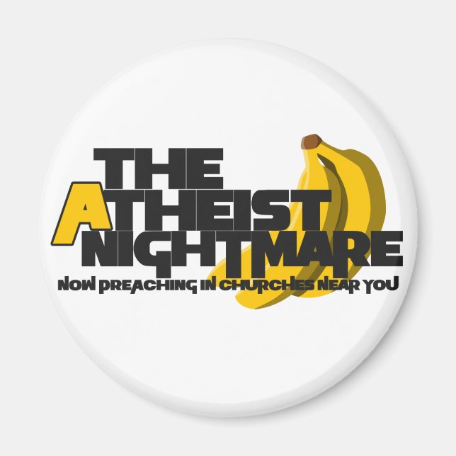 Atheist Banana Magnet (Front)