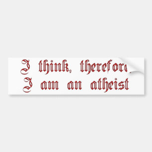 Atheist Cogito Bumper Sticker