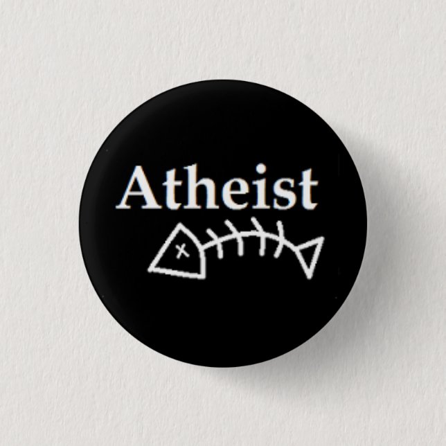Atheist Dead Fish 1 Inch Round Button (Front)