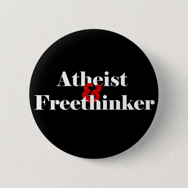 Atheist & Freethinker 2 Inch Round Button (Front)