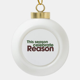 Atheist Holiday Ceramic Ball Christmas Ornament