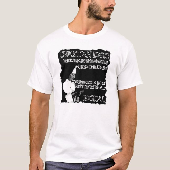 Atheist humour T-Shirt (Front)