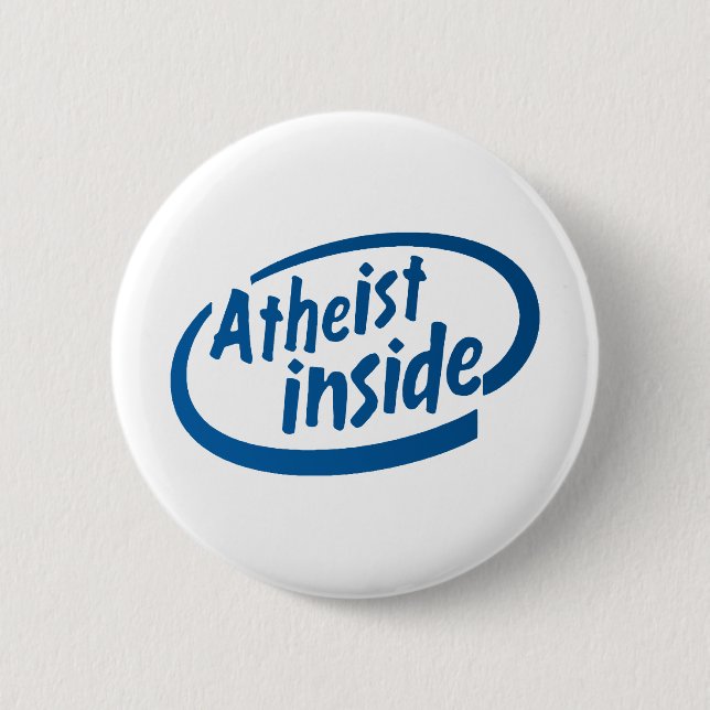 Atheist Inside 2 Inch Round Button (Front)