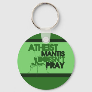 Atheist Mantis Keychain