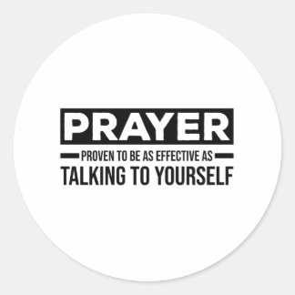 Atheist sayings | atheism sceptic gifts classic round sticker