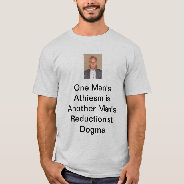 Athiest Dogma T-Shirt (Front)
