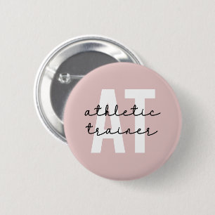 Athletic Trainer AT athletic training 2 Inch Round Button