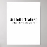 Athletic Trainer Certified To Run With Scissors