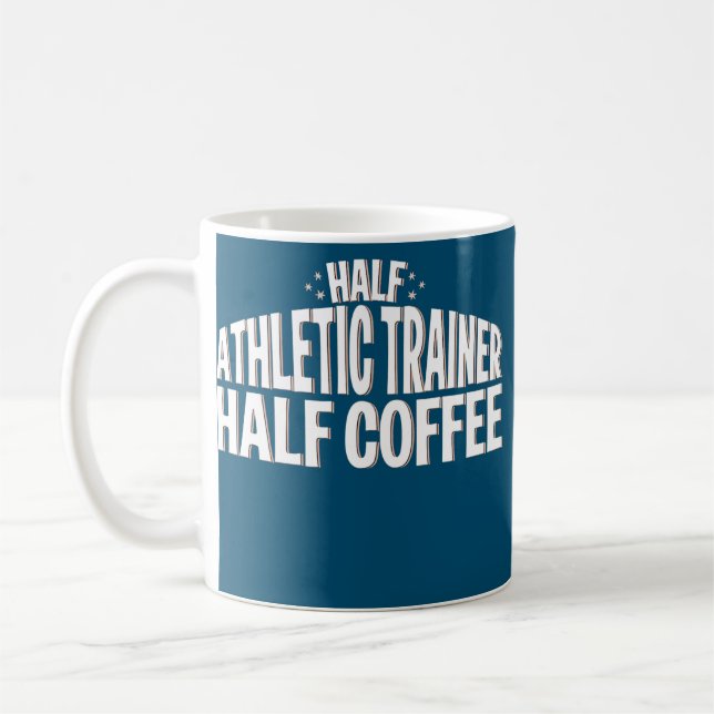 Athletic Trainer Coffee Half Athletic Trainer Mug (Left)