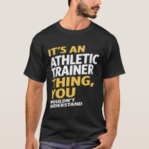 Athletic Trainer T-Shirt