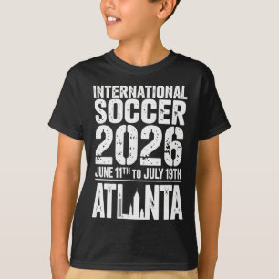 Atlanta 2026 International Soccer Design T-Shirt