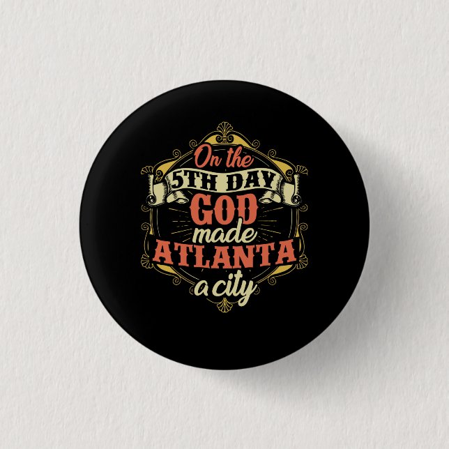 Atlanta Georgia City 1 Inch Round Button (Front)