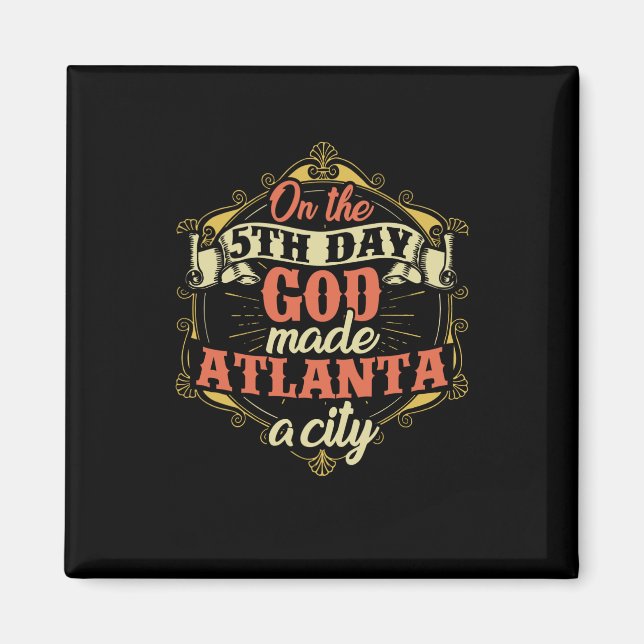 Atlanta Georgia City Magnet (Front)