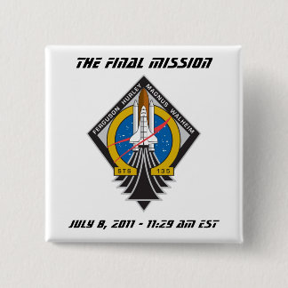 Atlantis STS-135 "Final Launch" Pin