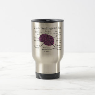 Atlas of a Dental Hygienist's Brain Travel Mug