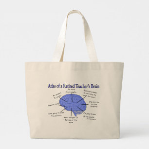 Atlas of a Retired Teacher's Brain 2 Large Tote Bag