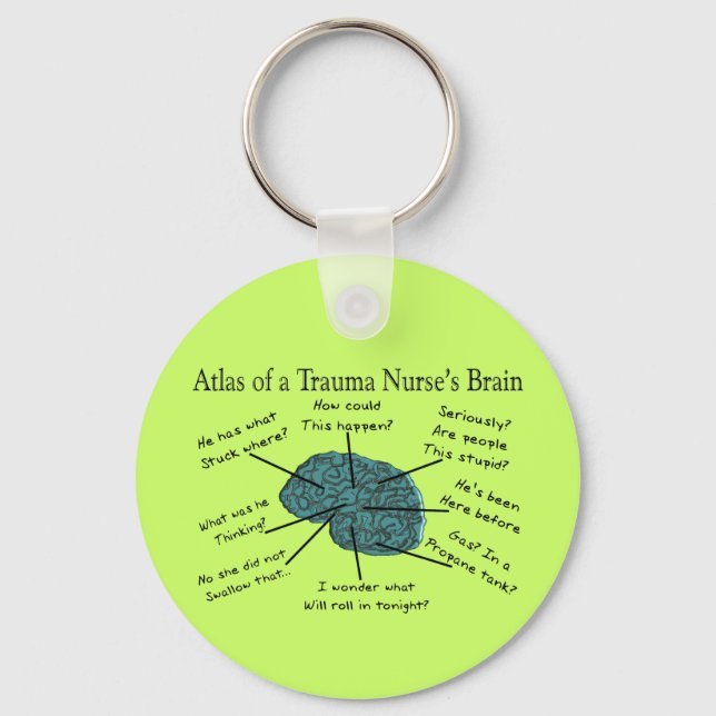 Atlas of a Trauma Nurse's Brain Keychain (Front)