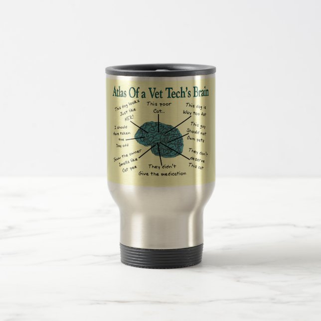 Atlas of a Vet Tech's Brain Travel Mug (Center)