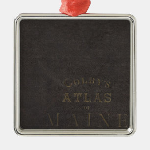 Atlas of the State of Maine Metal Ornament